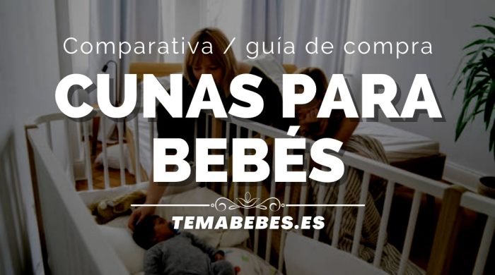 comparativa de cunas para bebes